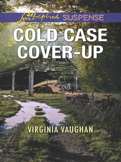 Title details for Cold Case Cover-Up by Virginia Vaughan - Available